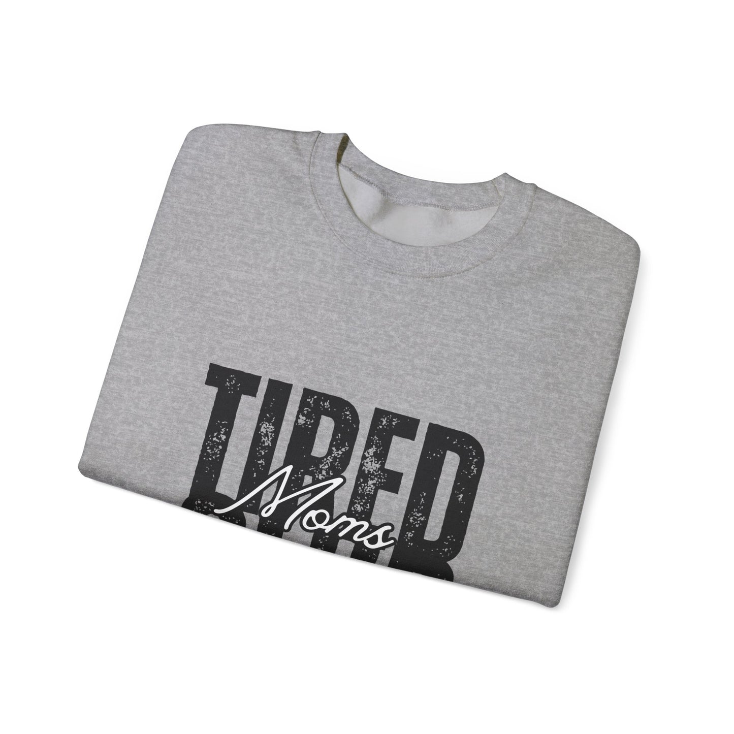 Tired Moms Club Sweatshirt - Cozy Gift for Coffee Lovers, Mothers Day, New Mom, Lounge Wear, Relaxing Outfit