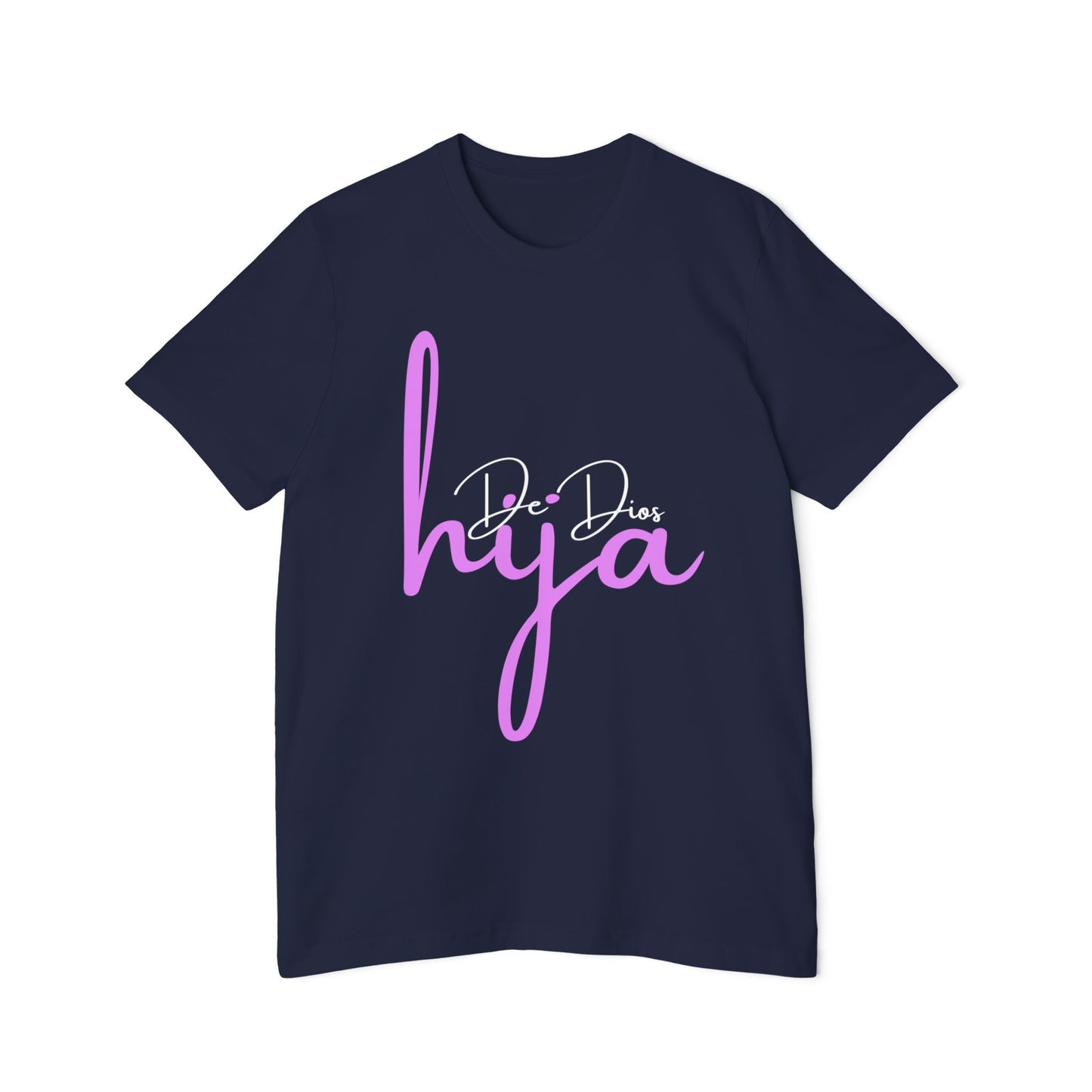 Hija de Dios USA-made Jersey T-Shirt