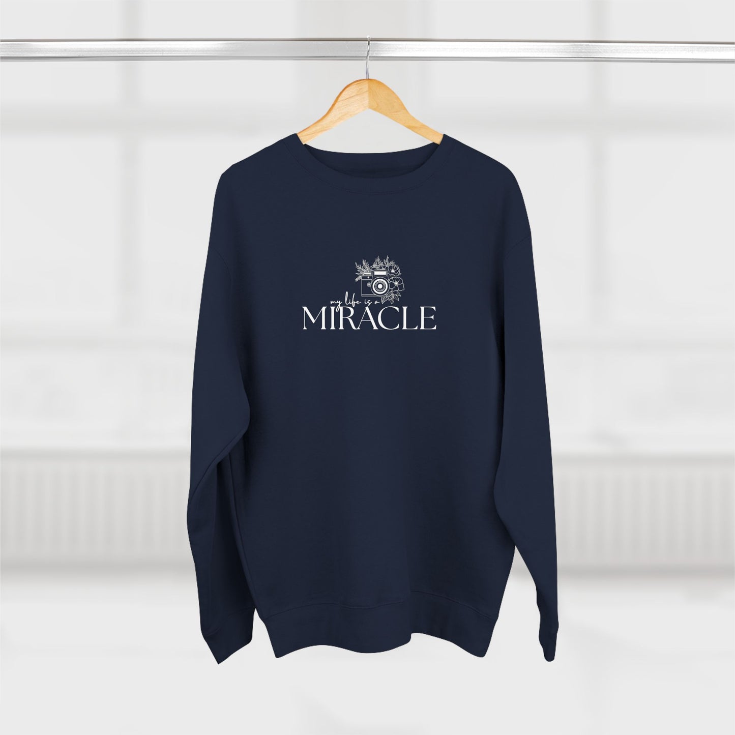 My Life is a Miracle | Soft Crewneck Sweatshirt