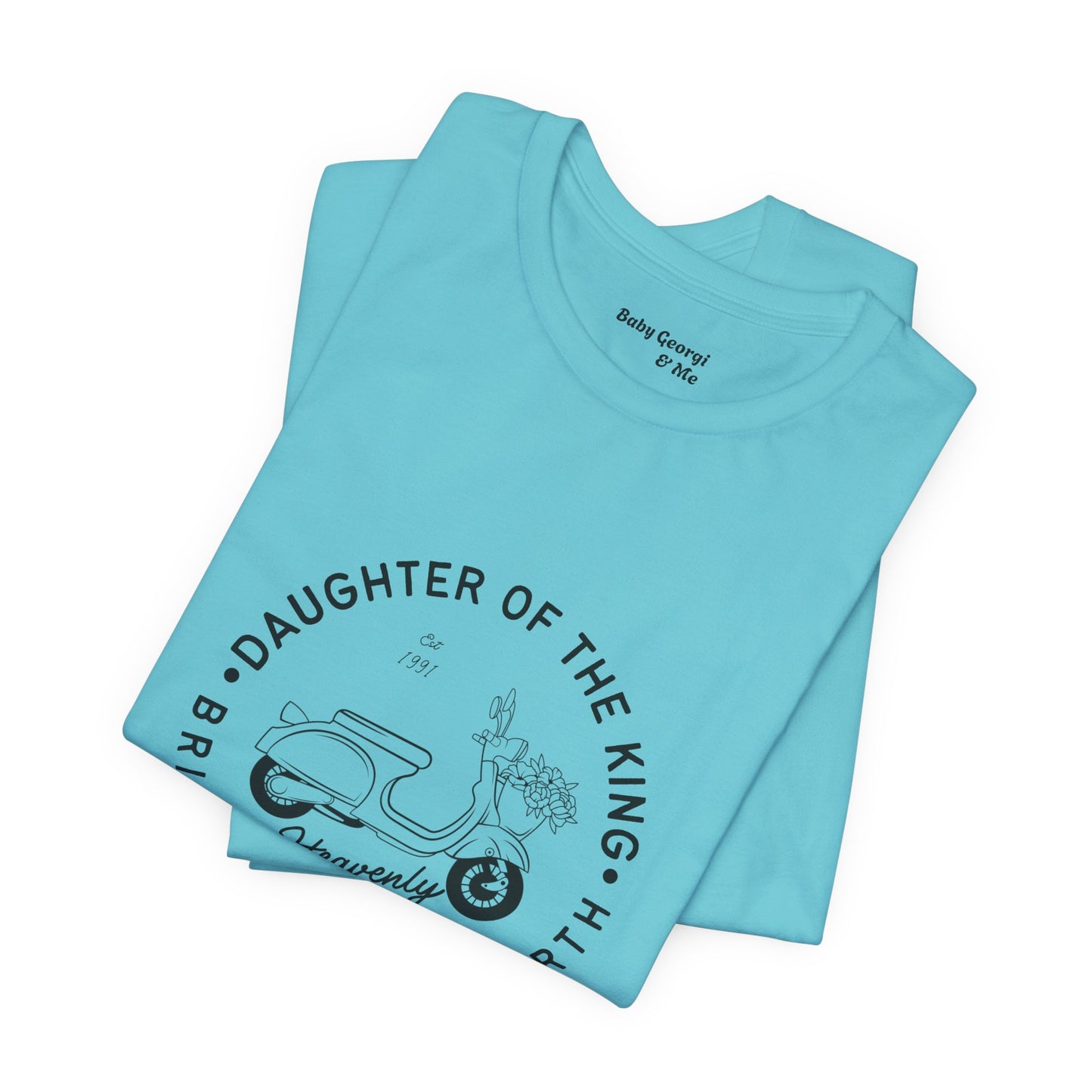 Daughter of the King Women’s Graphic T-Shirt
