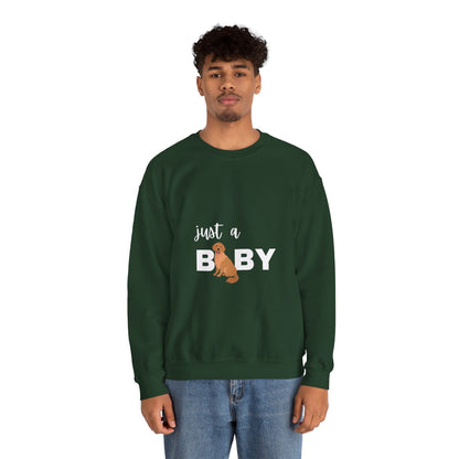 Just a Baby Dog - Crewneck Sweatshirt