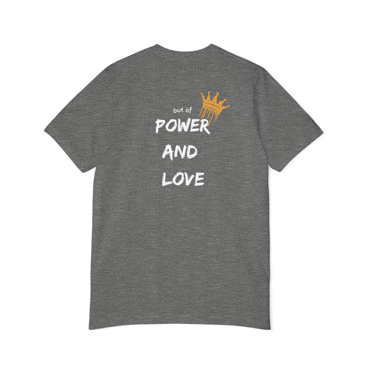 No Spirit of Fear but of Power & Love Jersey Tee