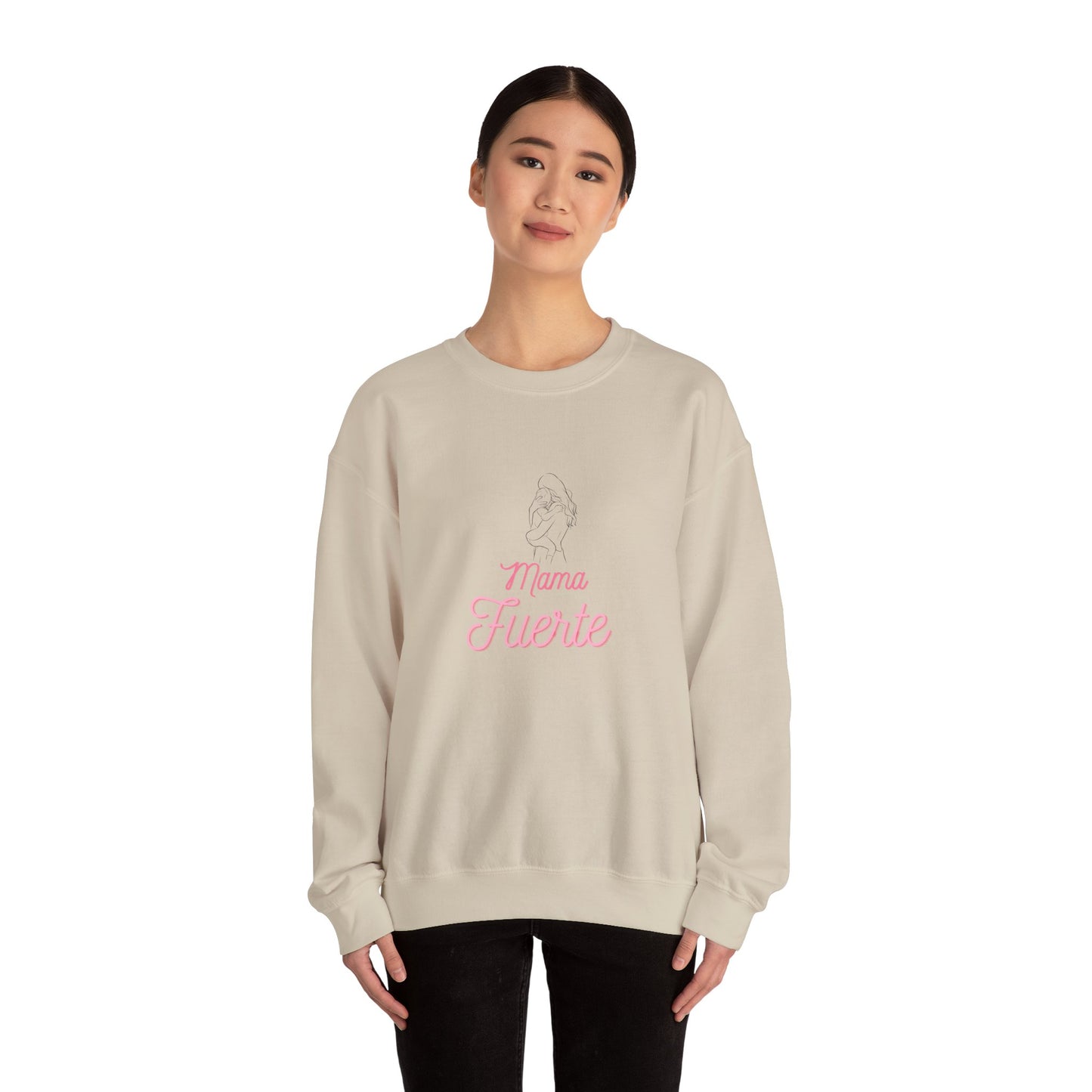 Mama Fuerte Crewneck Sweatshirt —  Mama Strong Spanish
