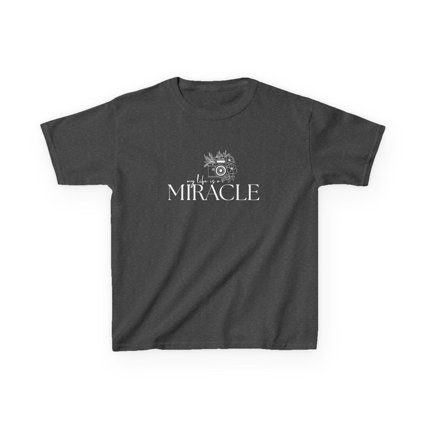 My Life is a Miracle Kids Tee