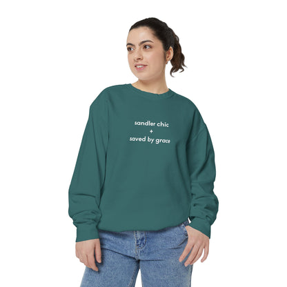 Sandler Chic and Saved By Grace Sweatshirt – Minimalist 'sandler chic + saved by grace' Christian Crewneck