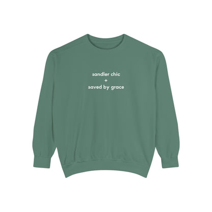 Sandler Chic and Saved By Grace Sweatshirt – Minimalist 'sandler chic + saved by grace' Christian Crewneck