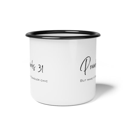 Proverbs 31 But Make It Sandler Chic Enamel Camp Cup
