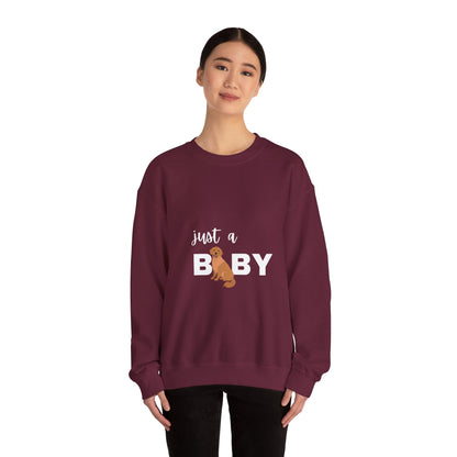 Just a Baby Dog - Crewneck Sweatshirt