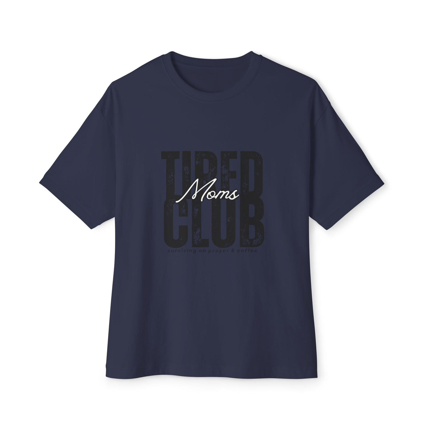Tired Moms Club Graphic Tee — Vintage Distressed Oversized Boxy Shirt