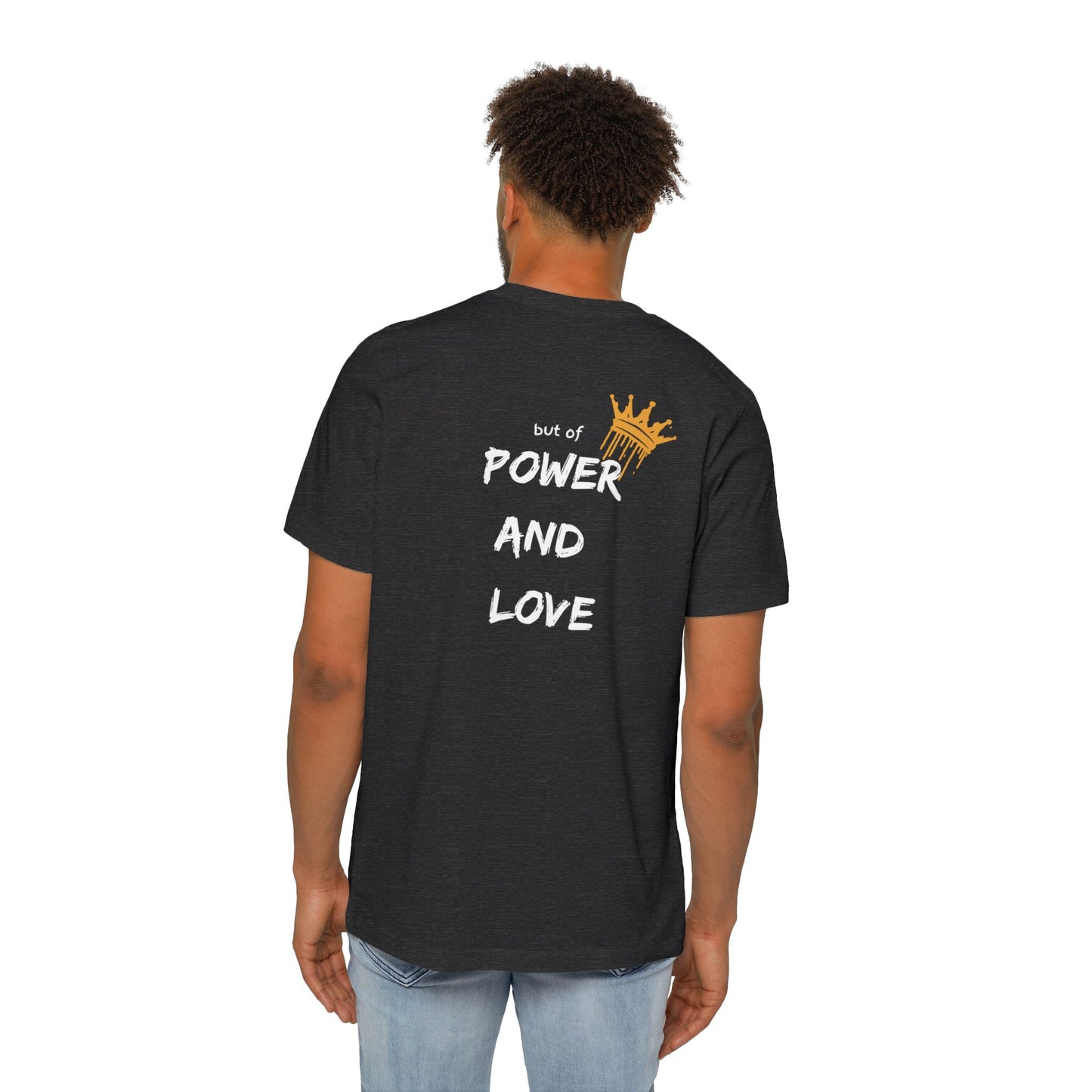 No Spirit of Fear but of Power & Love Jersey Tee