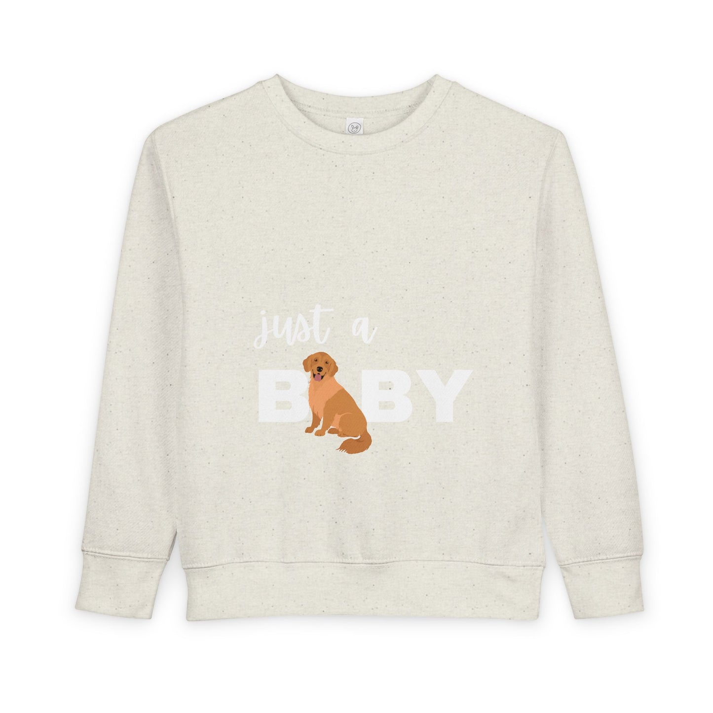 Just a Baby Golden Toddler Sweatshirt