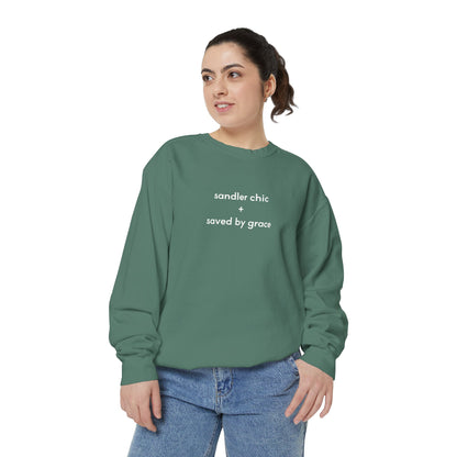 Sandler Chic and Saved By Grace Sweatshirt – Minimalist 'sandler chic + saved by grace' Christian Crewneck
