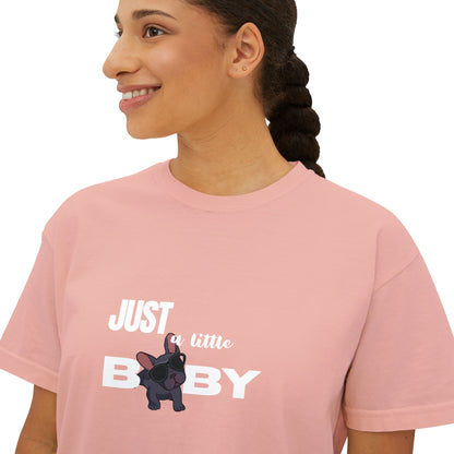 Just a Little Baby Women's Boxy Tee