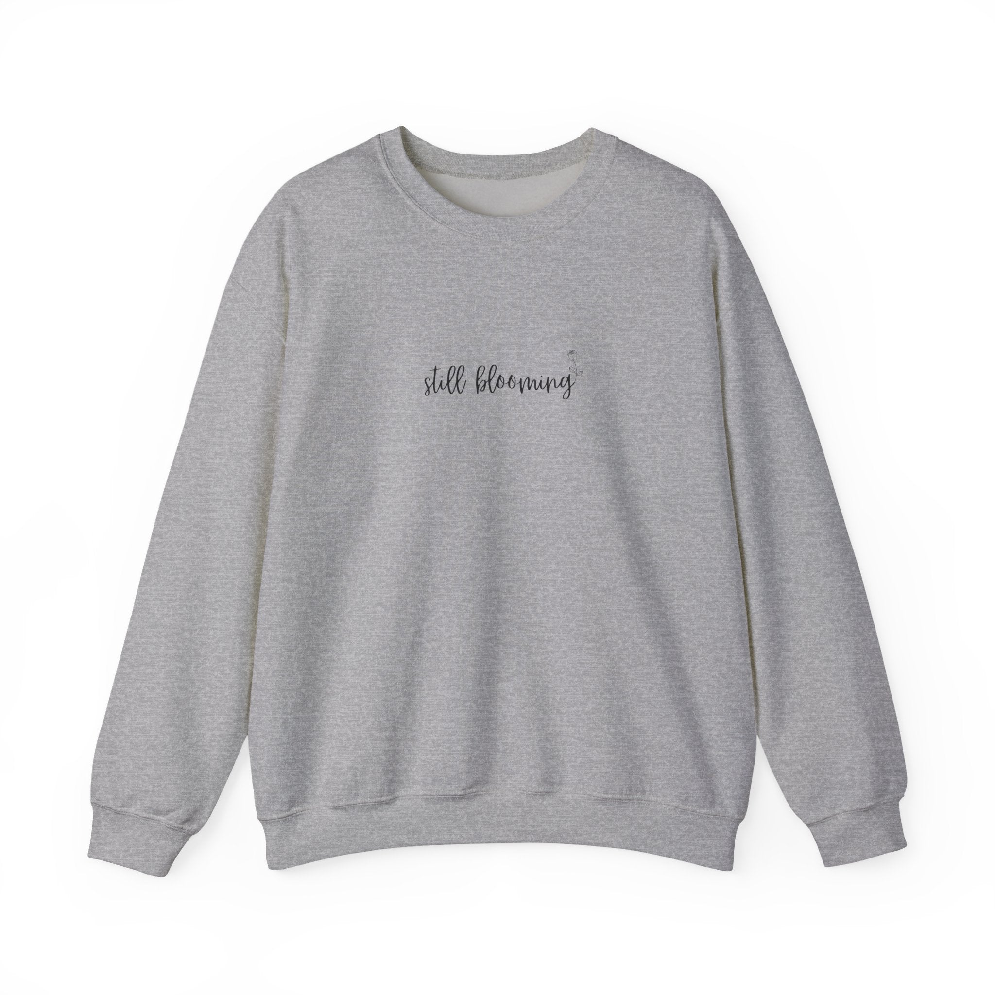 Still Blooming Crewneck – Cozy Mama Sweatshirt – Bloom Collection