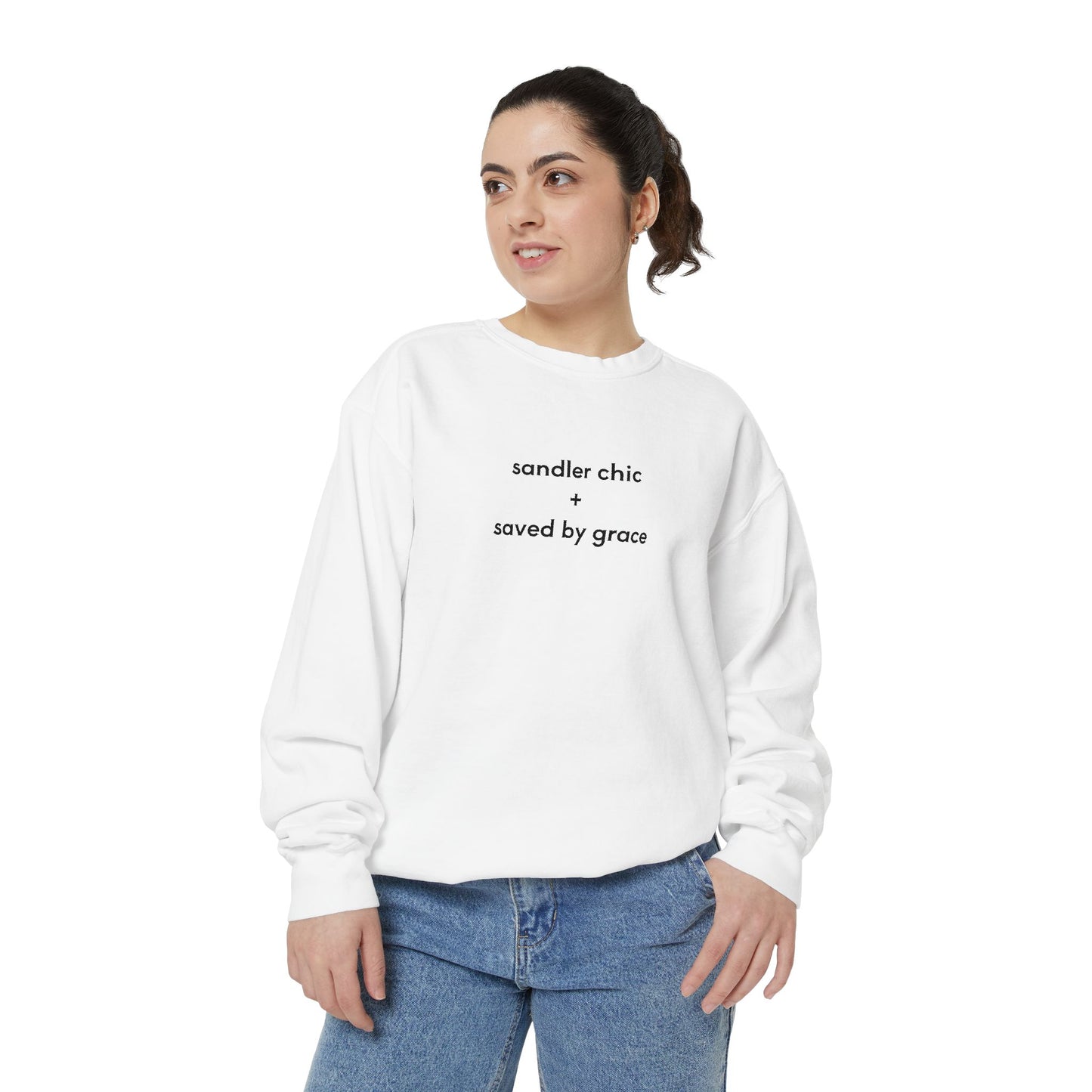 Sandler Chic and Saved By Grace Sweatshirt – Minimalist 'sandler chic + saved by grace' Christian Crewneck