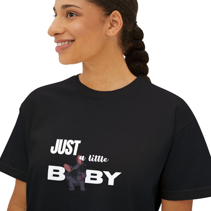 Just a Little Baby Women's Boxy Tee