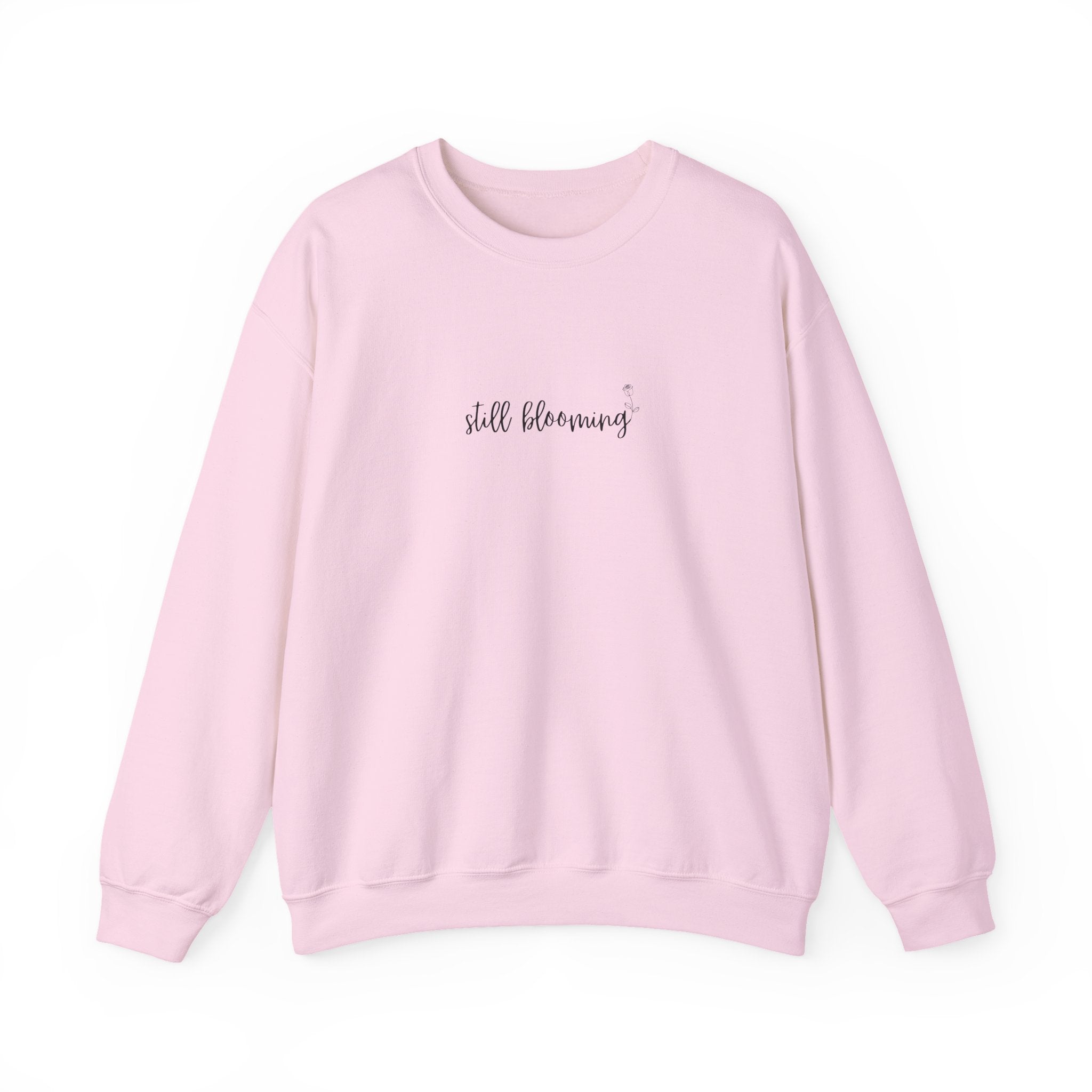Still Blooming Crewneck – Cozy Mama Sweatshirt – Bloom Collection