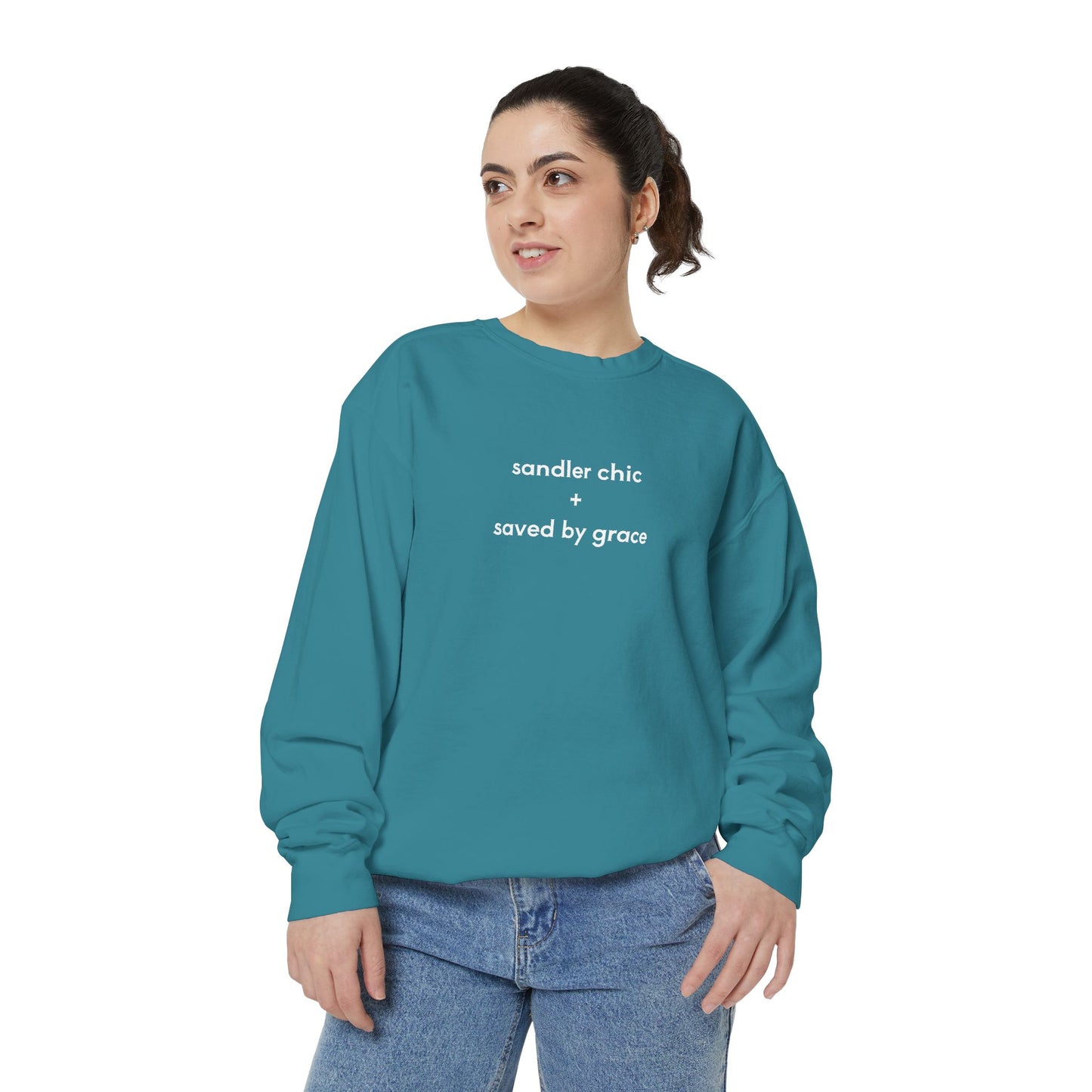 Sandler Chic and Saved By Grace Sweatshirt – Minimalist 'sandler chic + saved by grace' Christian Crewneck