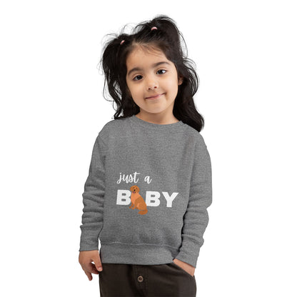 Just a Baby Golden Toddler Sweatshirt