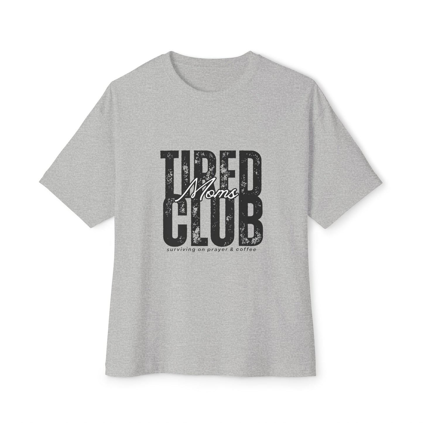 Tired Moms Club Graphic Tee — Vintage Distressed Oversized Boxy Shirt