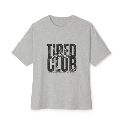 Tired Moms Club Graphic Tee — Vintage Distressed Oversized Boxy Shirt