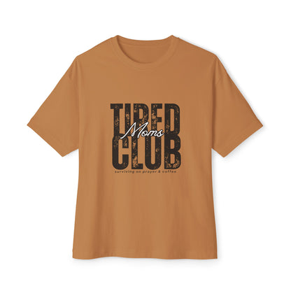 Tired Moms Club Graphic Tee — Vintage Distressed Oversized Boxy Shirt