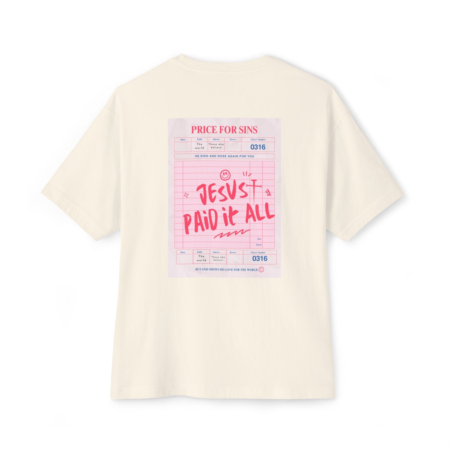 Jesus Paid in Full Oversized Boxy Tee