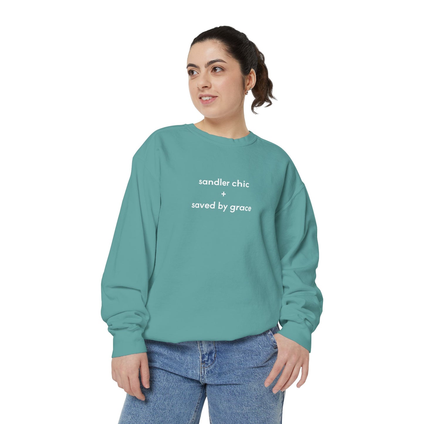 Sandler Chic and Saved By Grace Sweatshirt – Minimalist 'sandler chic + saved by grace' Christian Crewneck