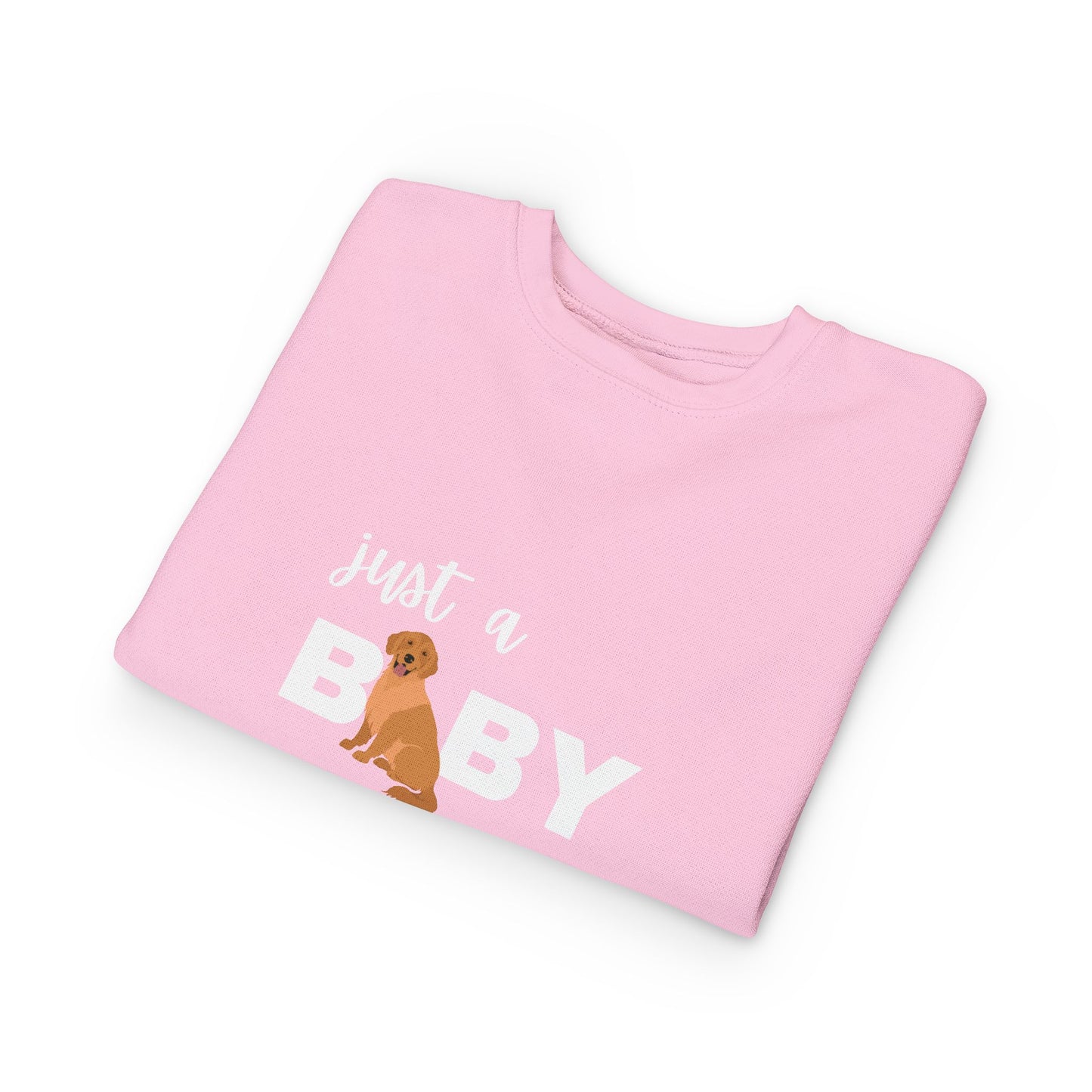 Just a Baby Golden Toddler Sweatshirt