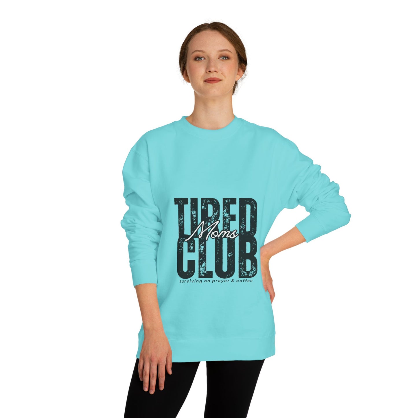 Tired Moms Club Crew Neck Sweatshirt