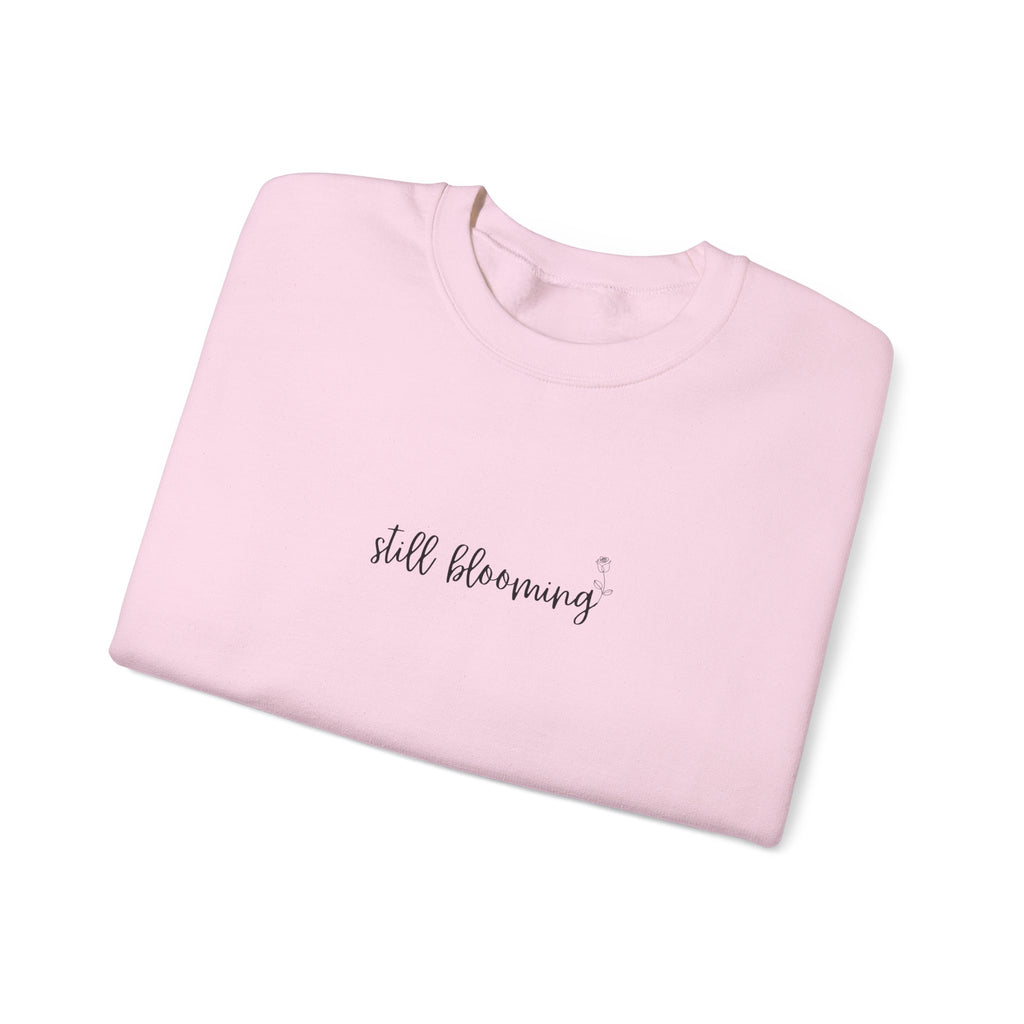 Still Blooming Crewneck – Cozy Mama Sweatshirt – Bloom Collection