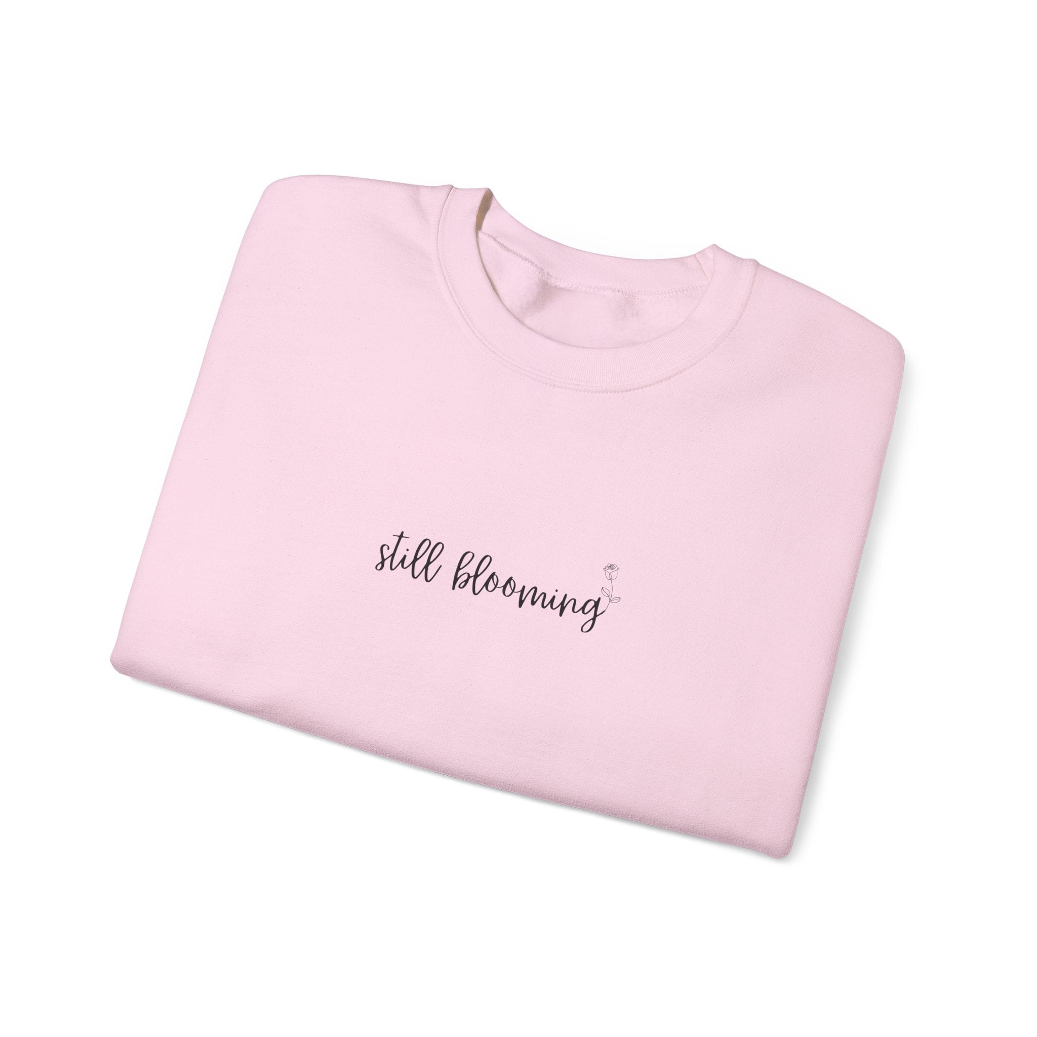 Still Blooming Crewneck – Cozy Mama Sweatshirt – Bloom Collection