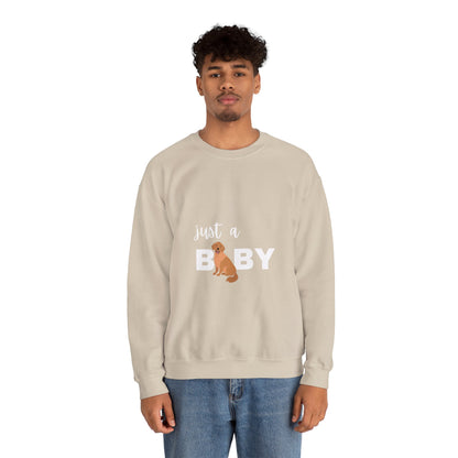 Just a Baby Dog - Crewneck Sweatshirt