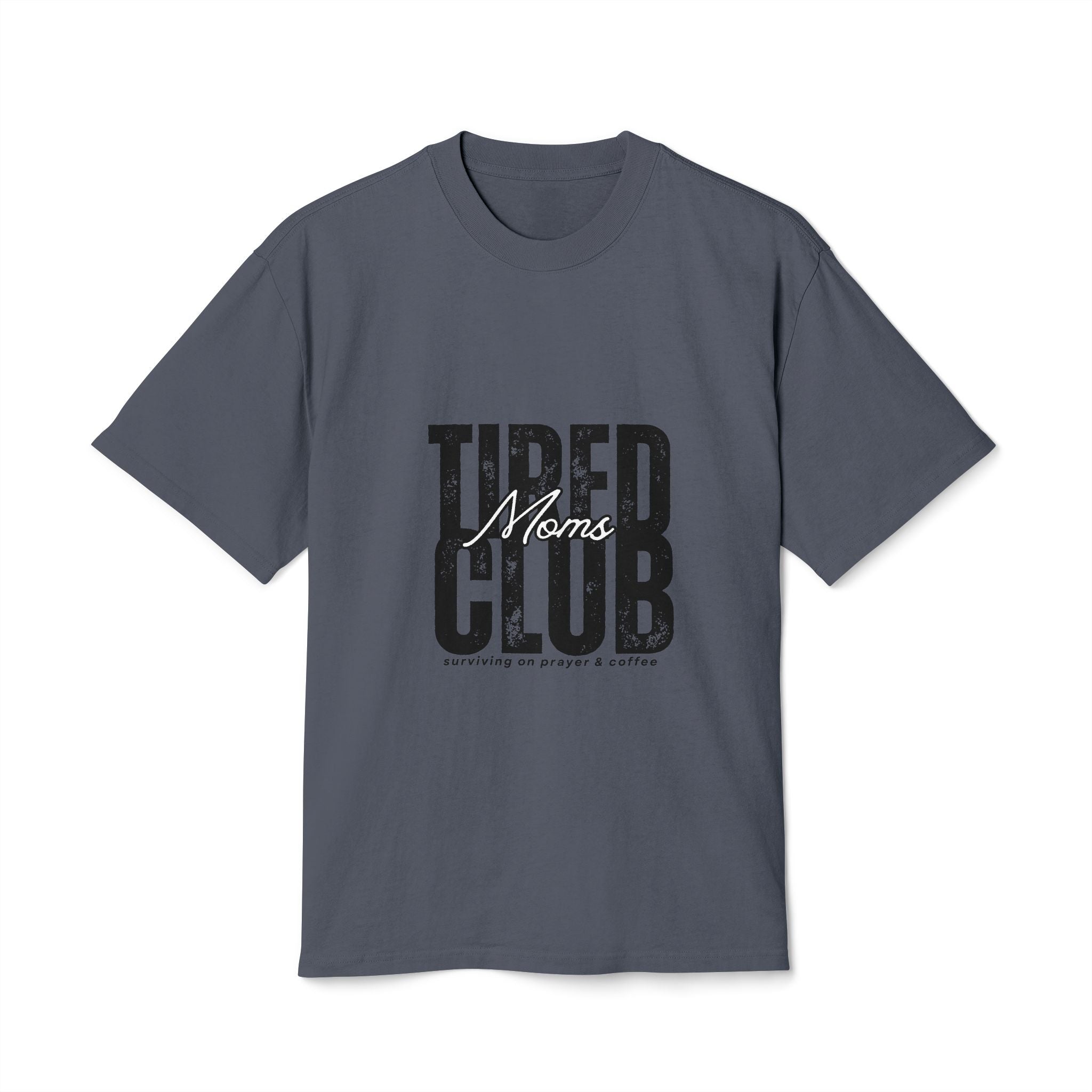 Tired Mama Faded T-Shirt