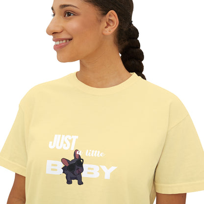 Just a Little Baby Women's Boxy Tee