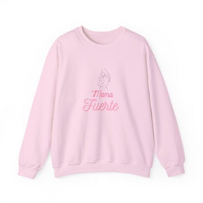 Mama Fuerte Crewneck Sweatshirt —  Mama Strong Spanish