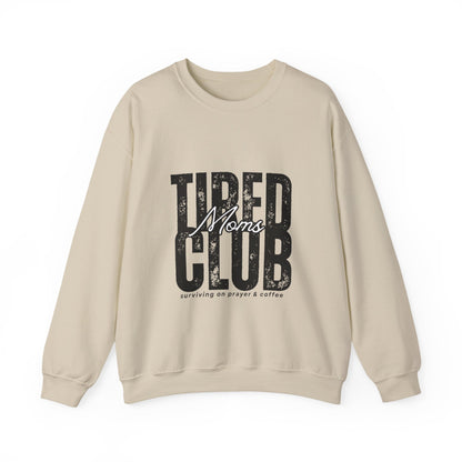 Tired Moms Club Sweatshirt
