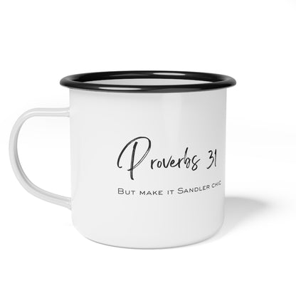 Proverbs 31 But Make It Sandler Chic Enamel Camp Cup