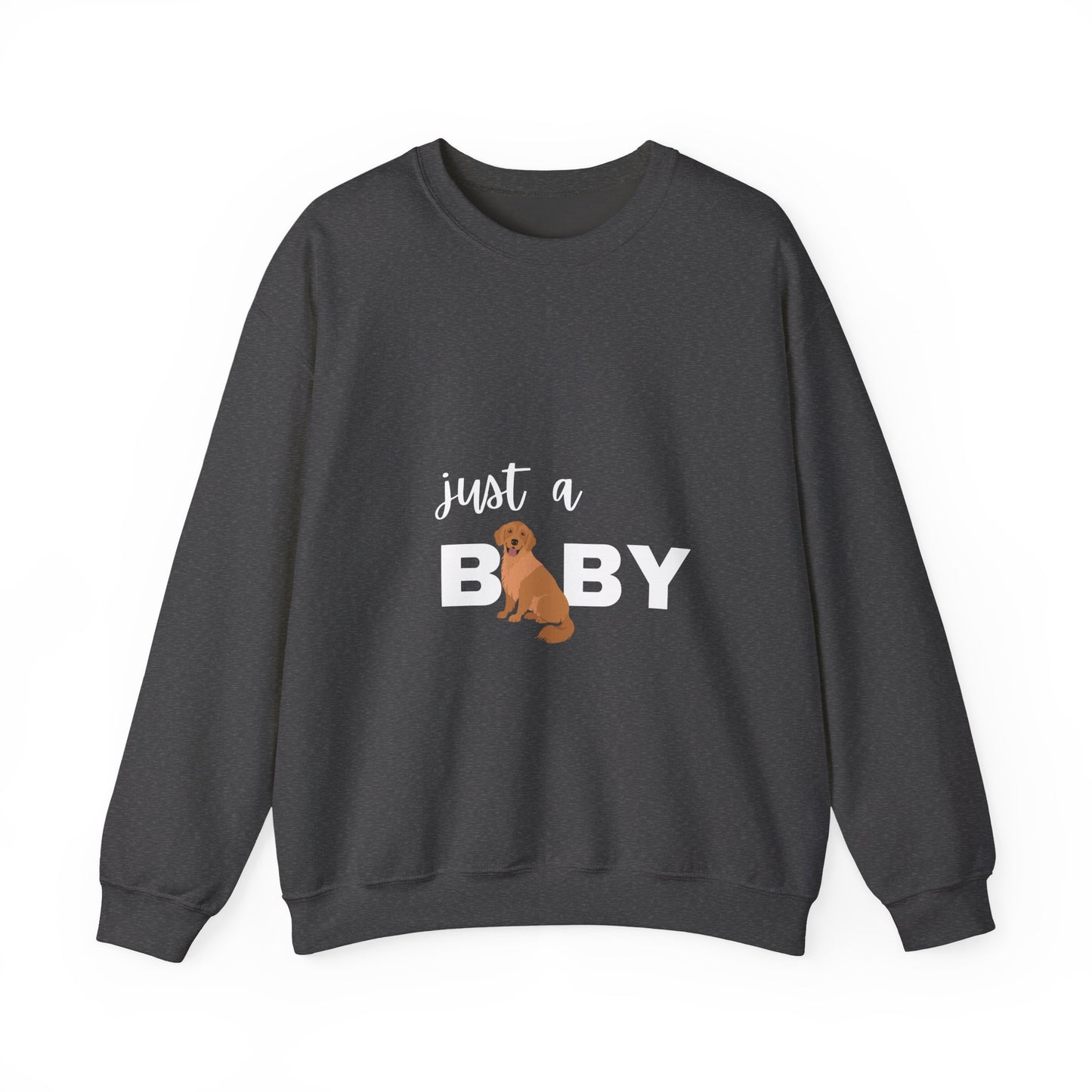 Just a Baby Dog - Crewneck Sweatshirt
