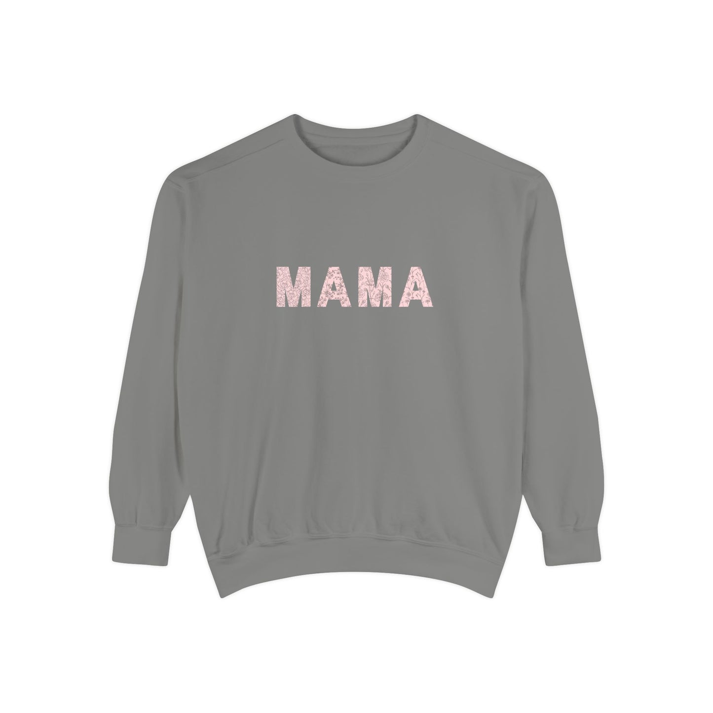 Mama Floral Sweatshirt — Cozy Mom Pullover for Mother’s Day & Everyday