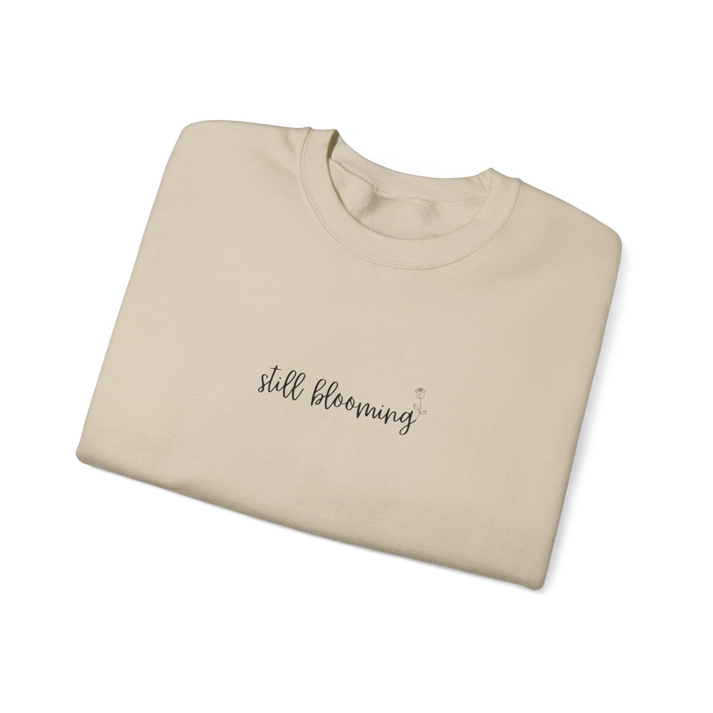 Still Blooming Crewneck – Cozy Mama Sweatshirt – Bloom Collection