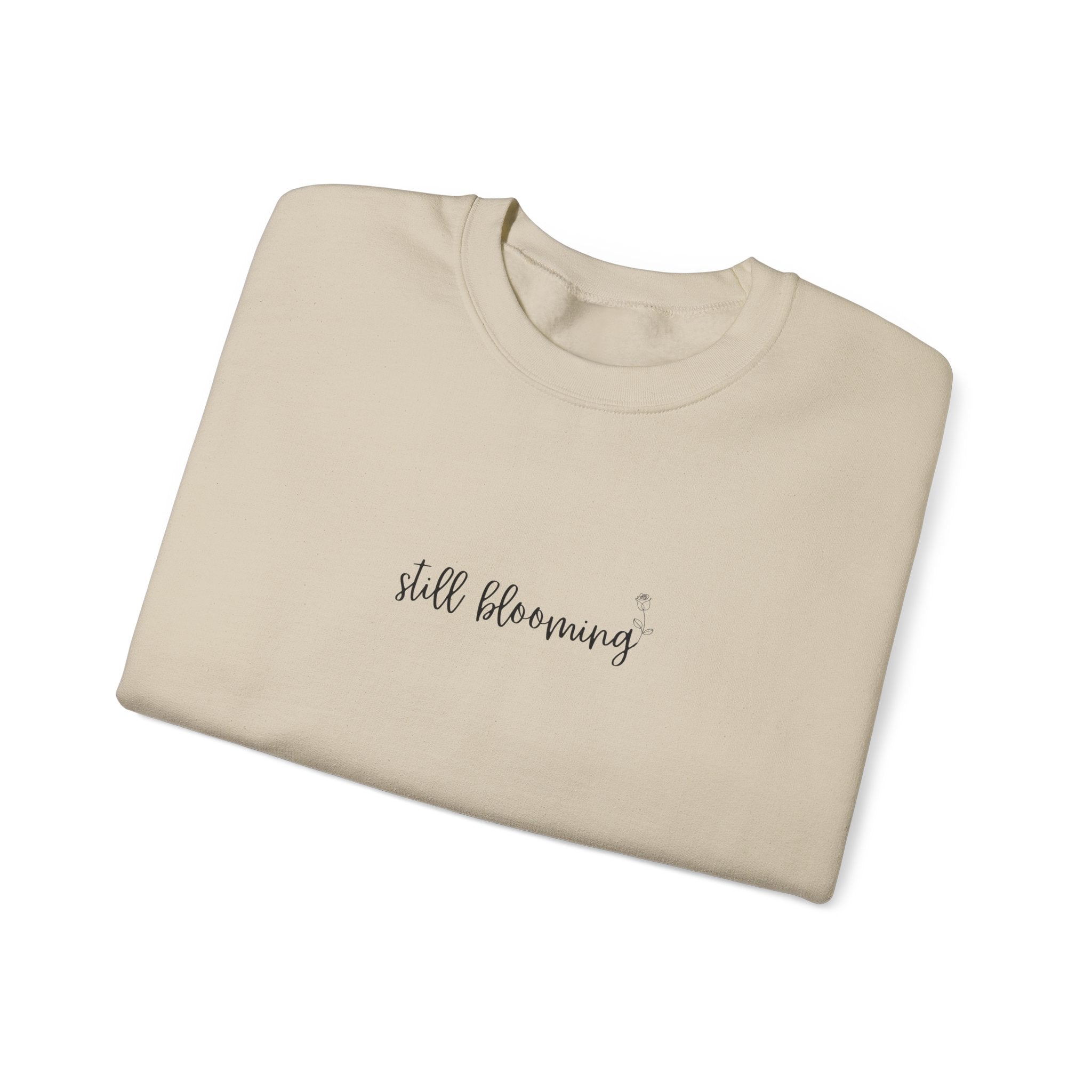 Still Blooming Crewneck – Cozy Mama Sweatshirt – Bloom Collection